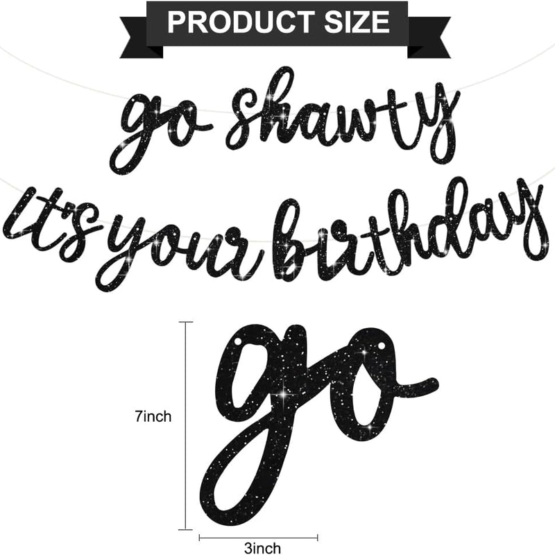 beishida go shawty it's your birthday banner no diy hip hop theme
