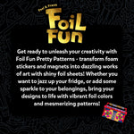 Skillmatics Foil Fun Pretty Patterns, Foil Art, Gift for Tweens & Adults | Travel Toys, Craft Kit, 18 DIY Magnets, 60+ Foam Stickers, Fine Motor Skills, DIY Mess-Free Activity, Screen-Free